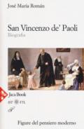 San Vincenzo de' Paoli. Biografia