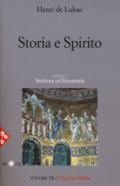 Opera omnia. 16: Storia e spirito. La comprensione della scrittura secondo Origene. Scrittura ed eucarestia