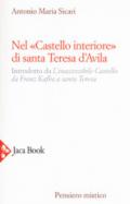 Nel «castello interiore» di Santa Teresa d'Avila