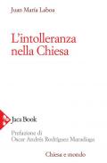 L' intolleranza nella Chiesa