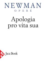 Apologia pro vita sua. Vol. 4