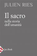 Il sacro nella storia religiosa dell'umanità