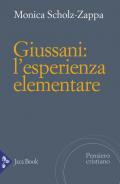 Giussani. L'esperienza elementare