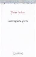 La religione greca di epoca arcaica e classica