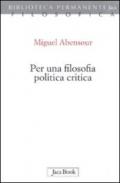 Per una filosofia politica critica