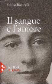 Il sangue e l'amore