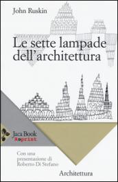 Le sette lampade dell'architettura