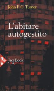 L'abitare autogestito