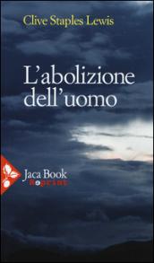 L'abolizione dell'uomo