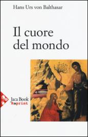 Il cuore del mondo