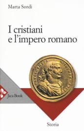 I cristiani e l'impero romano