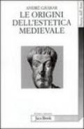 Le origini dell'estetica medievale