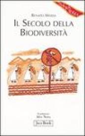 Il secolo della biodiversità