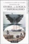 Introduzione alla storia e alla logica dell'imperialismo