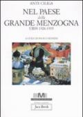 Nel paese della grande menzogna. URSS 1926-1935