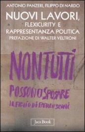 Nuovi lavori, flexicurity e rappresentanza politica