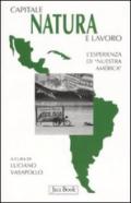 Capitale, natura e lavoro. L'esperienza di Nuestra America