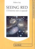 Seeing red. L'universo non si espande. Redshifts, cosmologia e scienza accademica