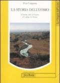 La storia dell'uomo. Ventidue anni di lezioni al Collège de France (1983-2005)