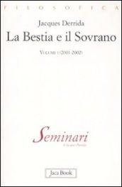 La bestia e il sovrano: 1