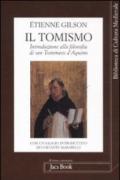 Il tomismo. Introduzione alla filosofia di San Tommaso d'Aquino