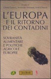 L'Europa e il ritorno dei contadini. Sovranità popolare e politiche agricole europee