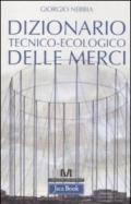 Dizionario tecnico-ecologico delle merci