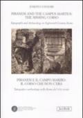 Piranesi and the Campus Martius: the missing Corso. Topography and arcaheology in eighteenth-century Rome. Ediz. italiana e inglese