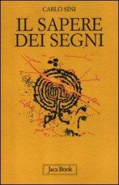 Il sapere dei segni. Filosofia e semiotica