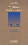 Il pensiero delle pratiche. 4.Spinoza o l'archivio del sapere