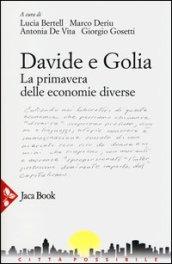 Davide e Golia. La primavera delle economie diverse (GAS, DES, RES...)