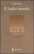 La scrittura e i saperi. 3.Il foglio-mondo