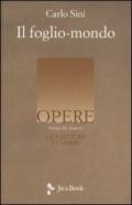 La scrittura e i saperi. 3.Il foglio-mondo