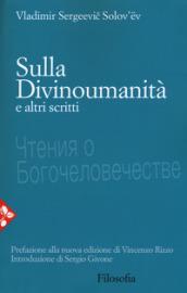 Sulla divinoumanità e altri scritti