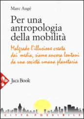 Per una antropologia della mobilità