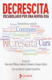 Decrescita: vocabolario per una nuova era