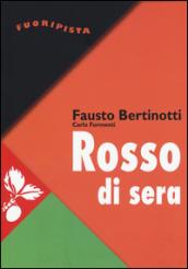 Rosso di sera