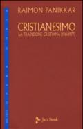 Cristianesimo. La tradizione cristiana (1961-1977). 3.