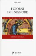 I giorni del Signore. Spirito e liturgia