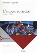 Storia della Russia e dei paesi limitrofi. Chiesa e impero. 3.L'impero sovietico (1917-1990)