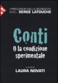 Conti O la condizione sperimentale. I percursori della decrescita