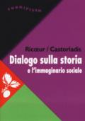 Dialogo sulla storia e l'immaginario sociale