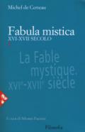 Fabula mistica. XVI-XVII secolo: 1