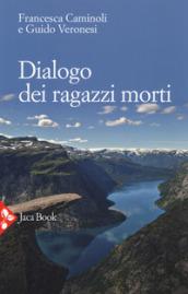 Dialogo dei ragazzi morti