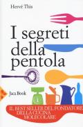 I segreti della pentola