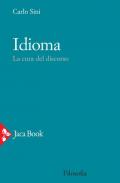 Idioma. La cura del discorso