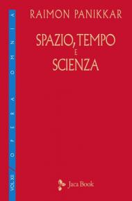 Spazio, tempo e scienza