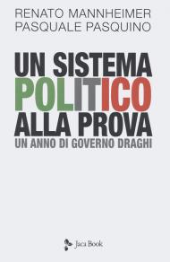 Un sistema politico alla prova