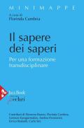 Il sapere dei saperi. Per una formazione transdisciplinare