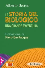 La storia del biologico